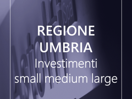 REGIONE UMBRIA - INVESTIMENTI SMALL MEDIUM LARGE 2024